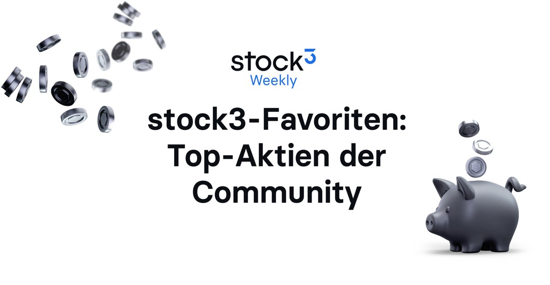 Ihre Aktien-Favoriten für 2023 im stock3 Weekly analysiert