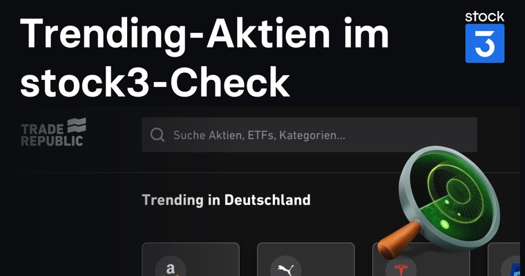 💥 Hot oder Flop? Trending-Aktien im stock3-Check | KW 21