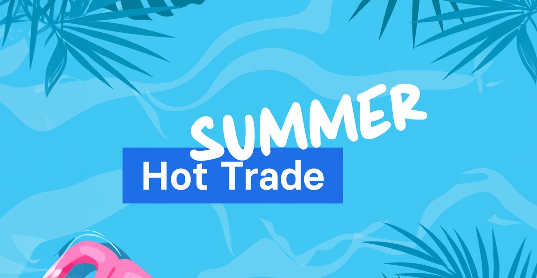 🏝 Hot Trade Summer 🏝 mit 4 exklusiven Livestreams