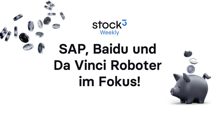 🗞 KI bei Da Vinci? | SAP, Baidu, American Express im Fokus | S&P 500 Kursziel von 6.800 Punkten?