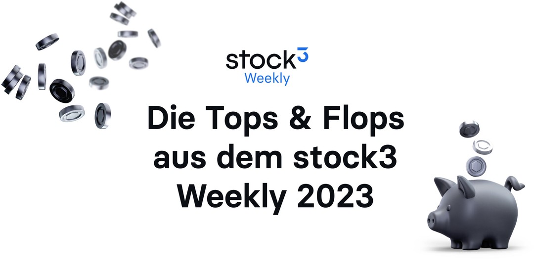 🗞 So haben die stock3 Weekly-Aktienanalysen performt