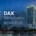 DAX-Wochenausblick - Voll durchgezogen
