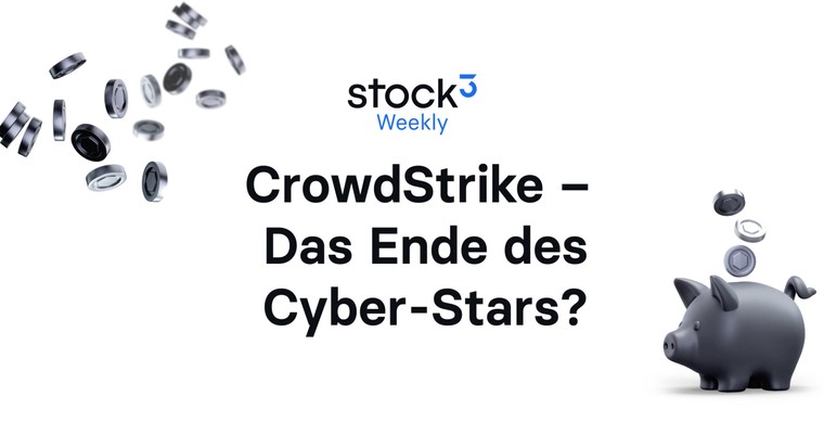 🗞 Crowdstrike – Das Ende des Cybersecurity-Stars? | Outperformance von Technologiewerten vor dem Ende? | Visa, Mastercard, Nasdaq 100, TSMC, ...