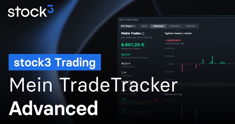 Für noch besseres Trading: Mein TradeTracker Advanced