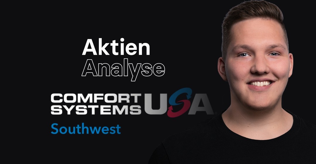 COMFORT SYSTEMS USA – Zwischen Rekordnachfrage und Kapazitätsgrenzen