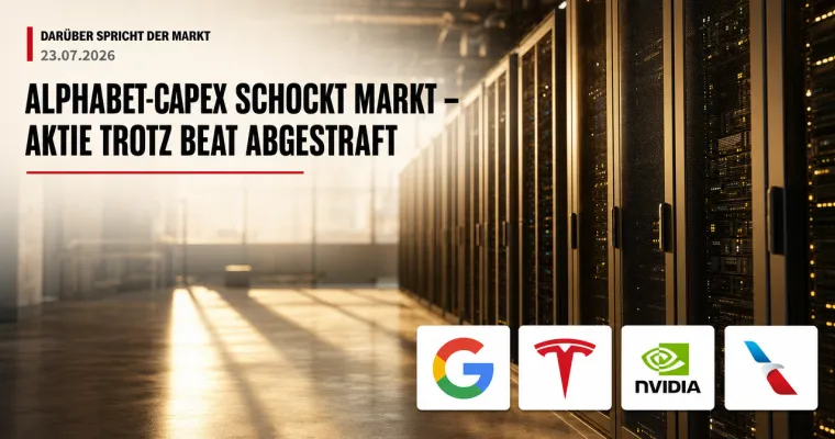Darüber spricht der Markt: Alphabet-Capex schockt Markt