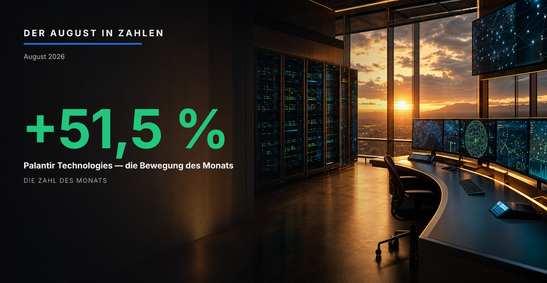 Teaserbild von Der August in Zahlen: Starke Quartalszahlen tragen die Technologiewerte