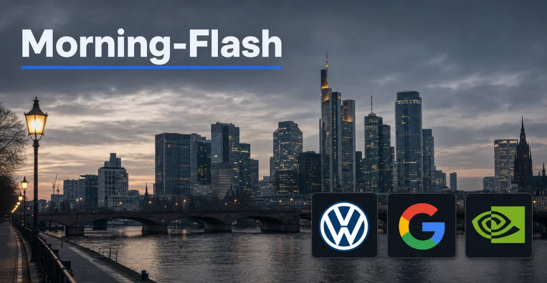 Teaserbild von Morning-Flash: Ölpreis zieht an, Asien bricht ein – DAX-Future hält sich im Plus