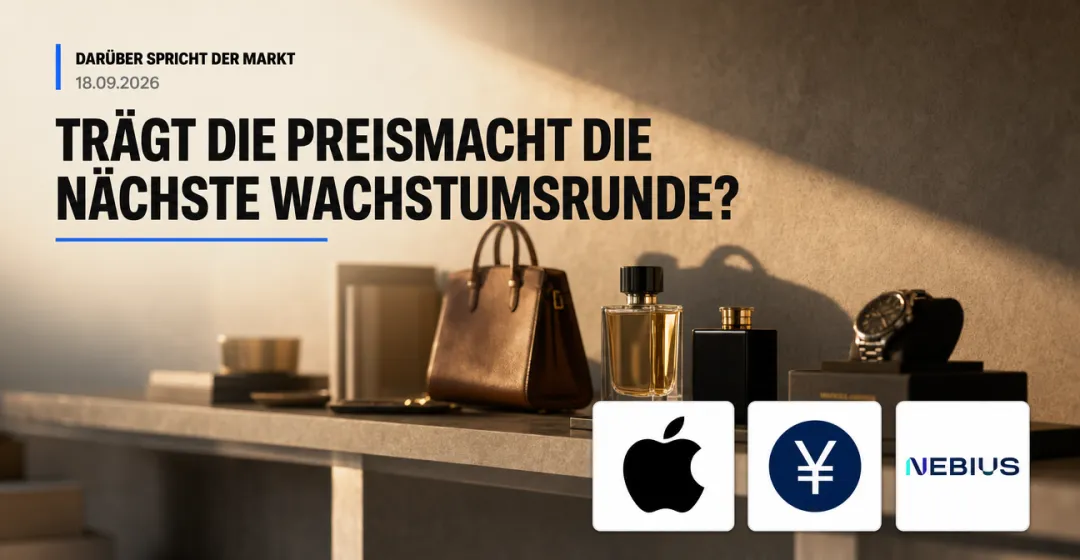 Teaserbild von Darüber spricht der Markt: Trägt die Preismacht die nächste Wachstumsrunde?