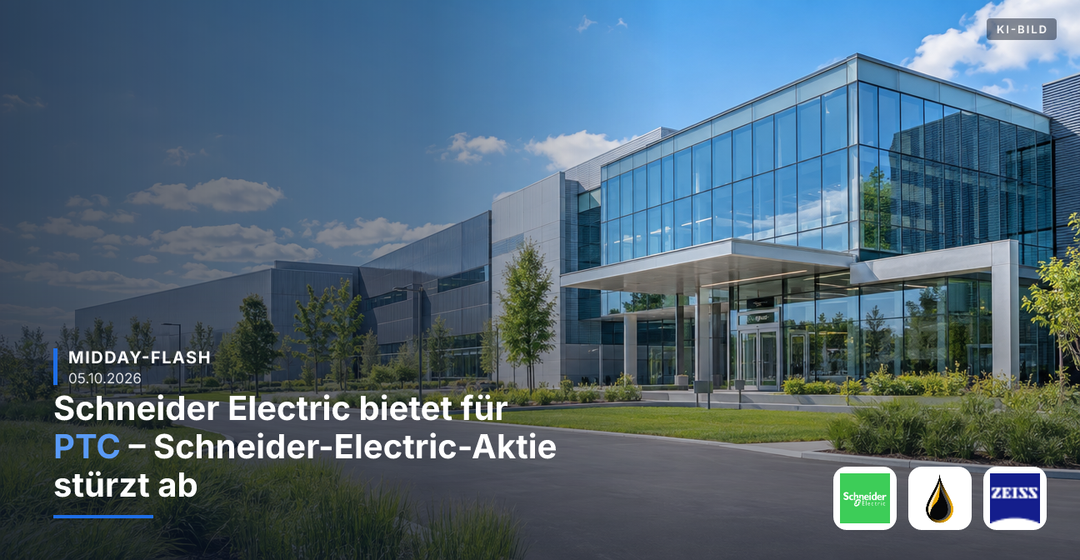 Teaserbild von Midday-Flash: Schneider Electric bietet für PTC – Schneider-Electric-Aktie stürzt ab