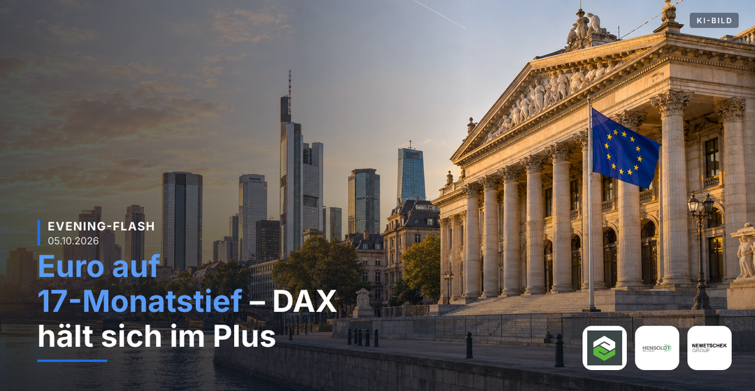 Teaserbild von Evening-Flash: Euro auf 17-Monatstief – DAX hält sich im Plus