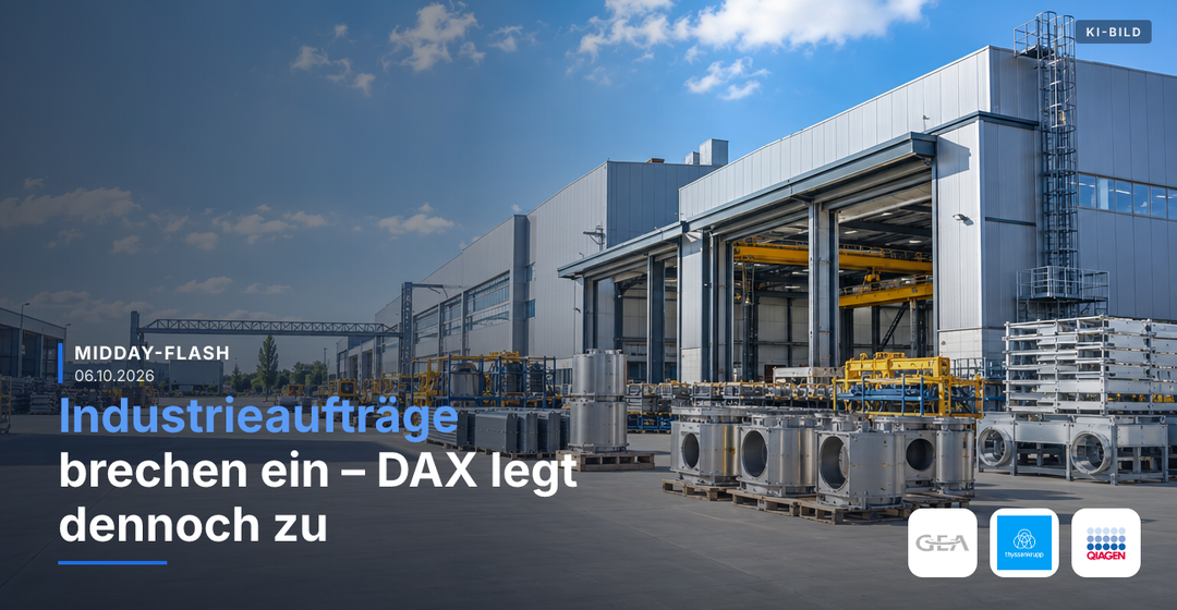 Teaserbild von Midday-Flash: Industrieaufträge brechen ein – DAX legt dennoch zu