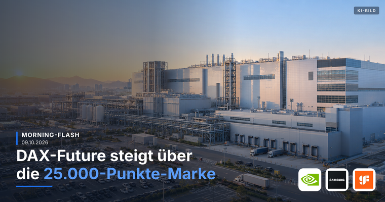 Teaserbild von Morning-Flash: DAX-Future steigt über die 25.000-Punkte-Marke