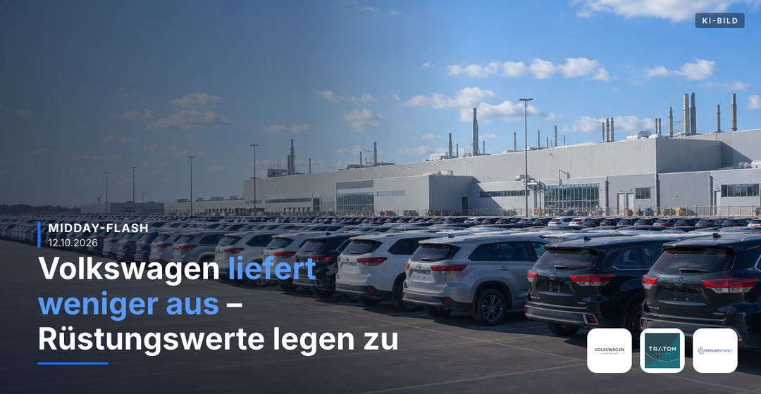 Teaserbild von Midday-Flash: Volkswagen liefert weniger aus – Rüstungswerte legen zu