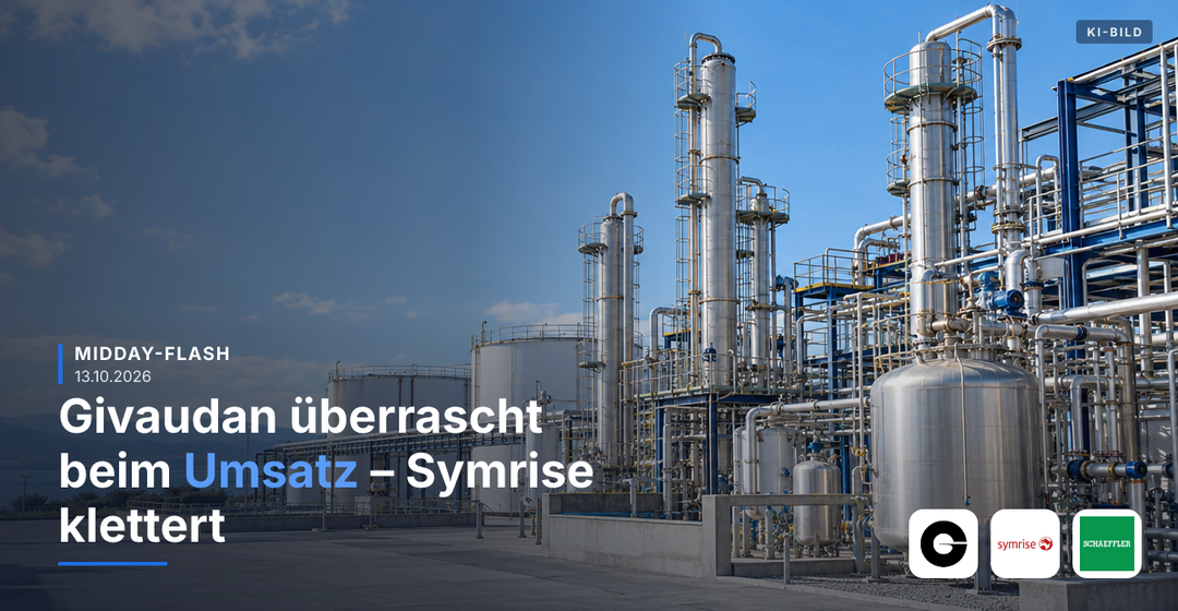 Teaserbild von Midday-Flash: Givaudan überrascht beim Umsatz – Symrise klettert
