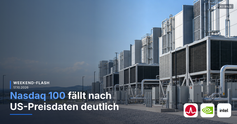 Teaserbild von Weekend-Flash: Nasdaq 100 fällt nach US-Preisdaten deutlich