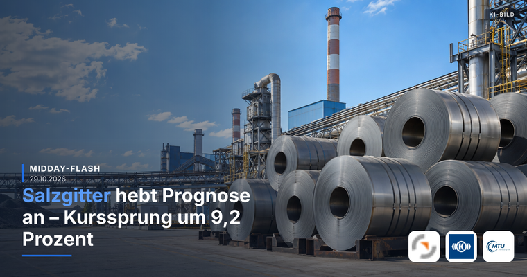 Teaserbild von Midday-Flash: Salzgitter hebt Prognose an – Kurssprung um 9,2 %