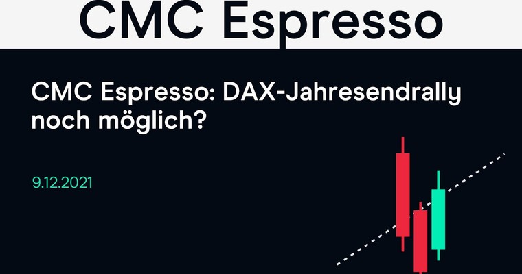 CMC Espresso: DAX-Jahresendrally noch möglich?