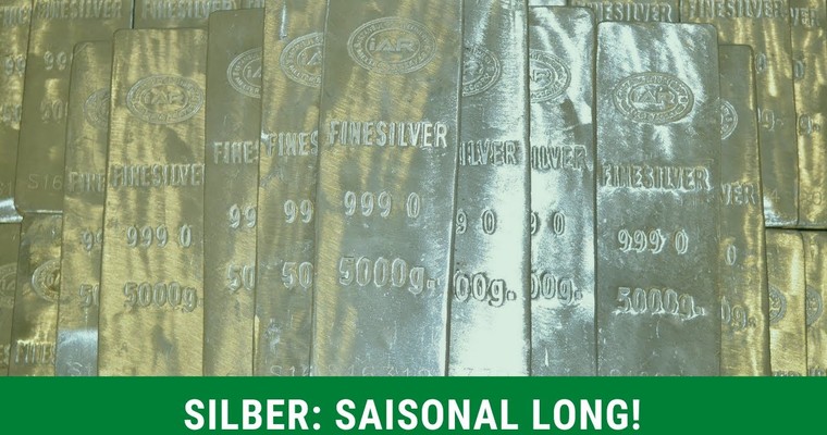 Silber: Saisonal Long!
