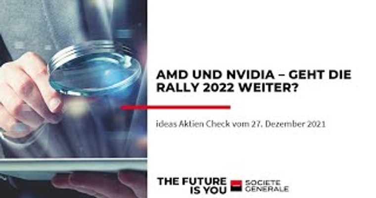 Ideas Aktien-Check: AMD und Nvidia