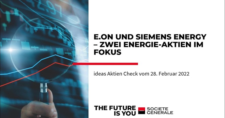 Ideas Aktien-Check: E.ON und Siemens Energy