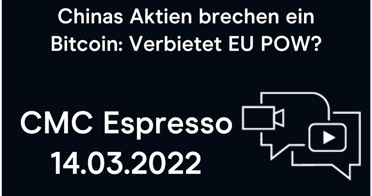 CMC Espresso: EU verbannt Bitcoin? China-Aktien brechen ein