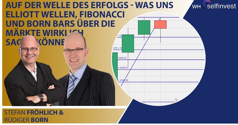 Was uns Elliott Wellen, Fibonacci und Born Bars über die Märkte wirklich sagen können