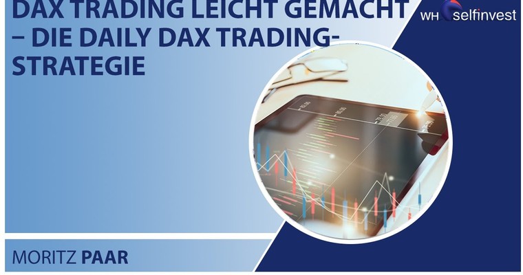 DAX Trading leicht gemacht – die Daily DAX Trading Strategie