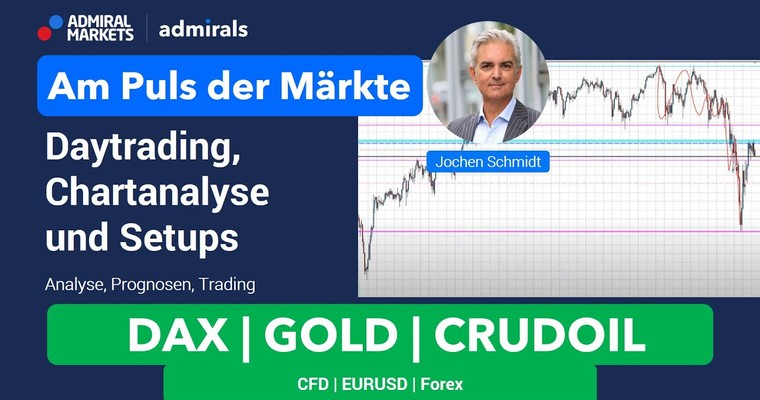Am Puls der Märkte: DAX, EURUSD, Gold, Crudoil | Chartanalyse live | Daytrading live | 24.03.2022