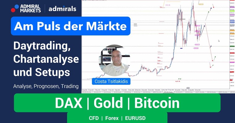 Am Puls der Märkte: DAX, EURJPY, Bitcoin, Gold | Chartanalyse live | Daytrading live | 29.03.2022