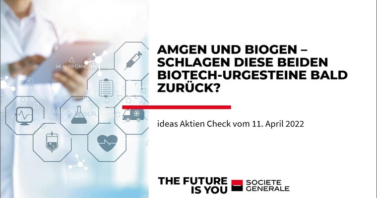 Ideas Aktien-Check: Amgen und Biogen