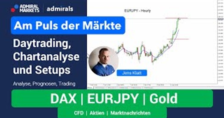 Am Puls der Märkte: DAX, EURJPY, DOW, Gold | Chartanalyse live | Daytrading live | 11.04.2022