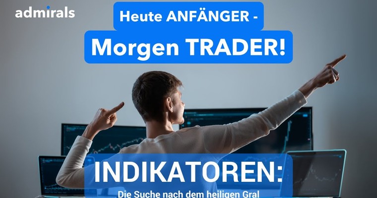 Heute Anfänger - Morgen Trader | Die Indikatoren | Der heilige Gral?! | Indikatoren im MetaTrader