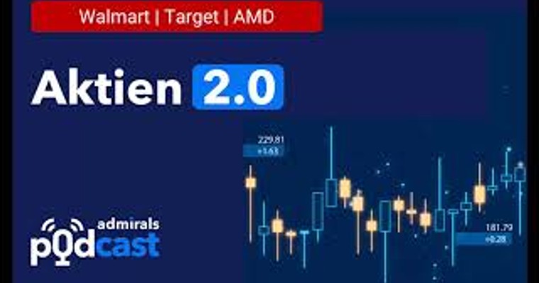 Aktien 2.0 PODCAST | Walmart, Target, AMD | Die heißesten Aktien vom 18.05.22