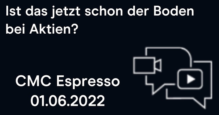 CMC Espresso: Ist das jetzt schon der Boden bei Aktien?