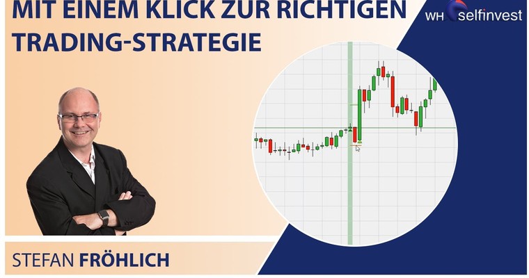 Mit einem Klick zur richtigen Trading Strategie