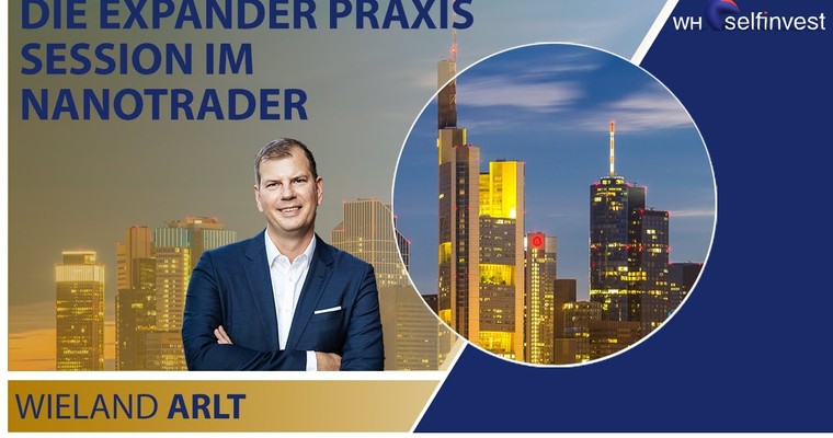 Die Expander Praxis Session im NanoTrader mit Wieland Arlt präsentiert vom Fridays Traders Club