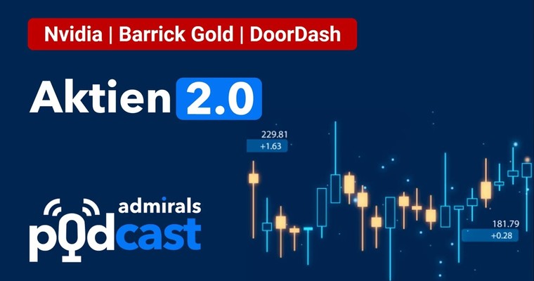 Aktien 2.0 PODCAST | Nvidia, Barrick Gold, DoorDash | Die heißesten Aktien vom 06.07.22