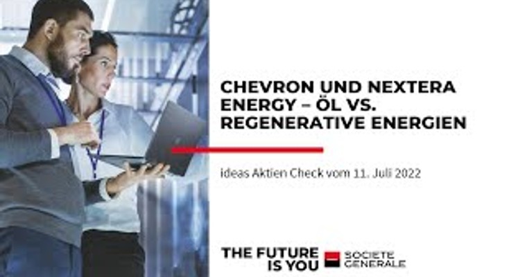 Ideas Aktien-Check: Chevron und Nextera Energy