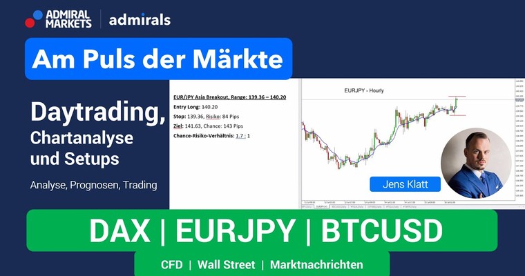 Am Puls der Märkte: DAX, EURJPY, Wall Street | Chartanalyse live | Daytrading live | 18.07.2022