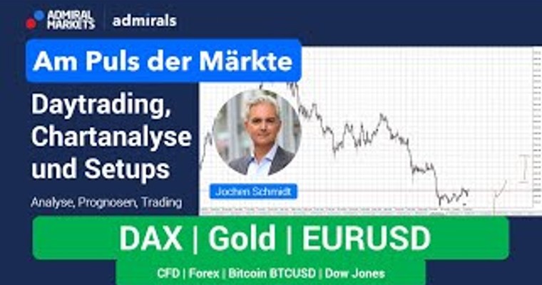 Am Puls der Märkte: DAX, Gold, Bitcoin | Chartanalyse live | Daytrading live | 28.07.2022