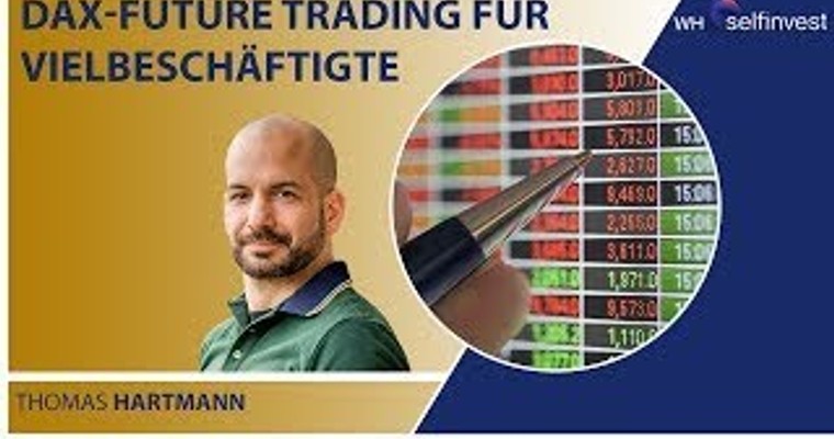 DAX Future Trading für Vielbeschäftigte - 28.07.2022