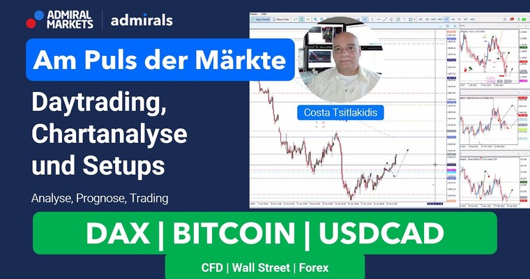 Am Puls der Märkte: DAX, Bitcoin, USDCAD | Chartanalyse live | Daytrading live | 16.08.2022