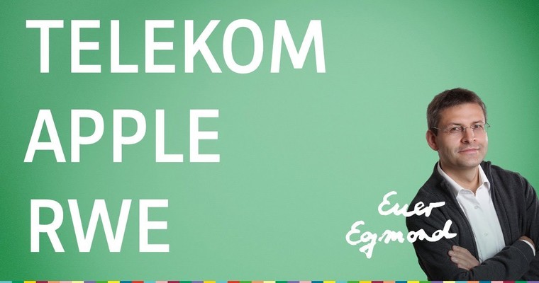 Telekom, Apple, RWE im Rampenlicht - Euer Egmond vom 13.09.2022