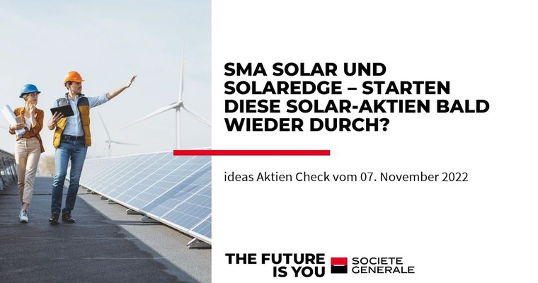 Ideas Aktien-Check: SMA Solar und Solaredge