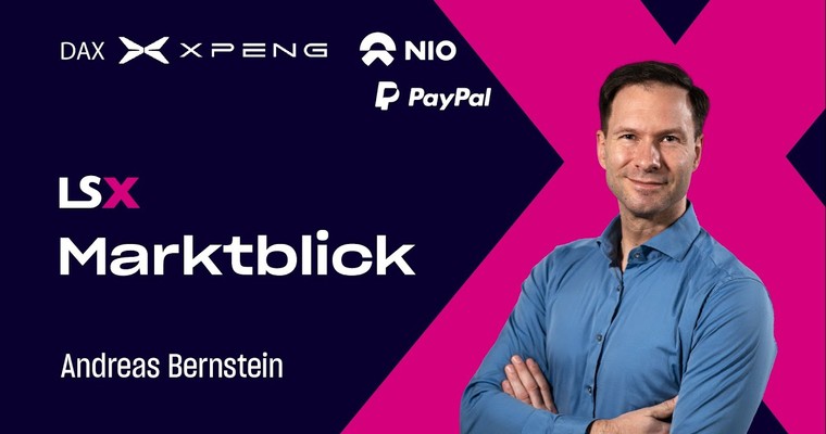 DAX schwach zum Wochenstart, PayPal unter Druck, NIO überholt XPeng