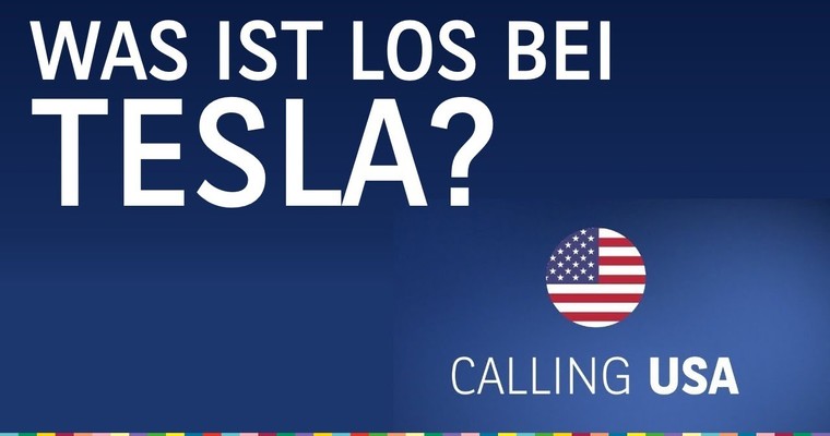 Was ist los bei Tesla? - Calling USA vom 29.12.2022