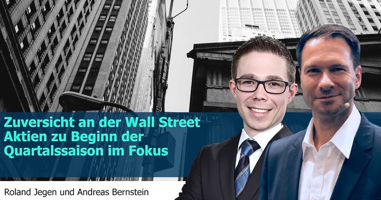 Zuversicht an der Wall Street 📈– Analysen für Indizes, Gold und Aktien zu Beginn der Quartalssaison