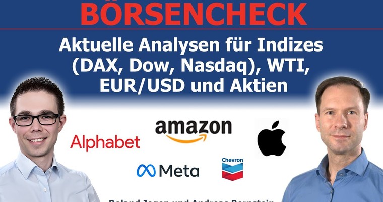 FED, EZB und Big-Tech im Fokus: Aktuelle Analysen für DAX, Dow, Nasdaq, Öl, EUR/USD & Aktien