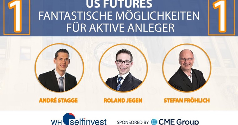 US-Futures – fantastische Möglichkeiten für aktive Anleger TEIL 1